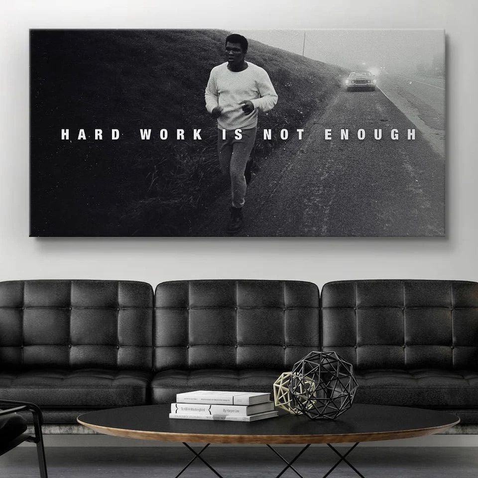 Hard Work is Not Enough