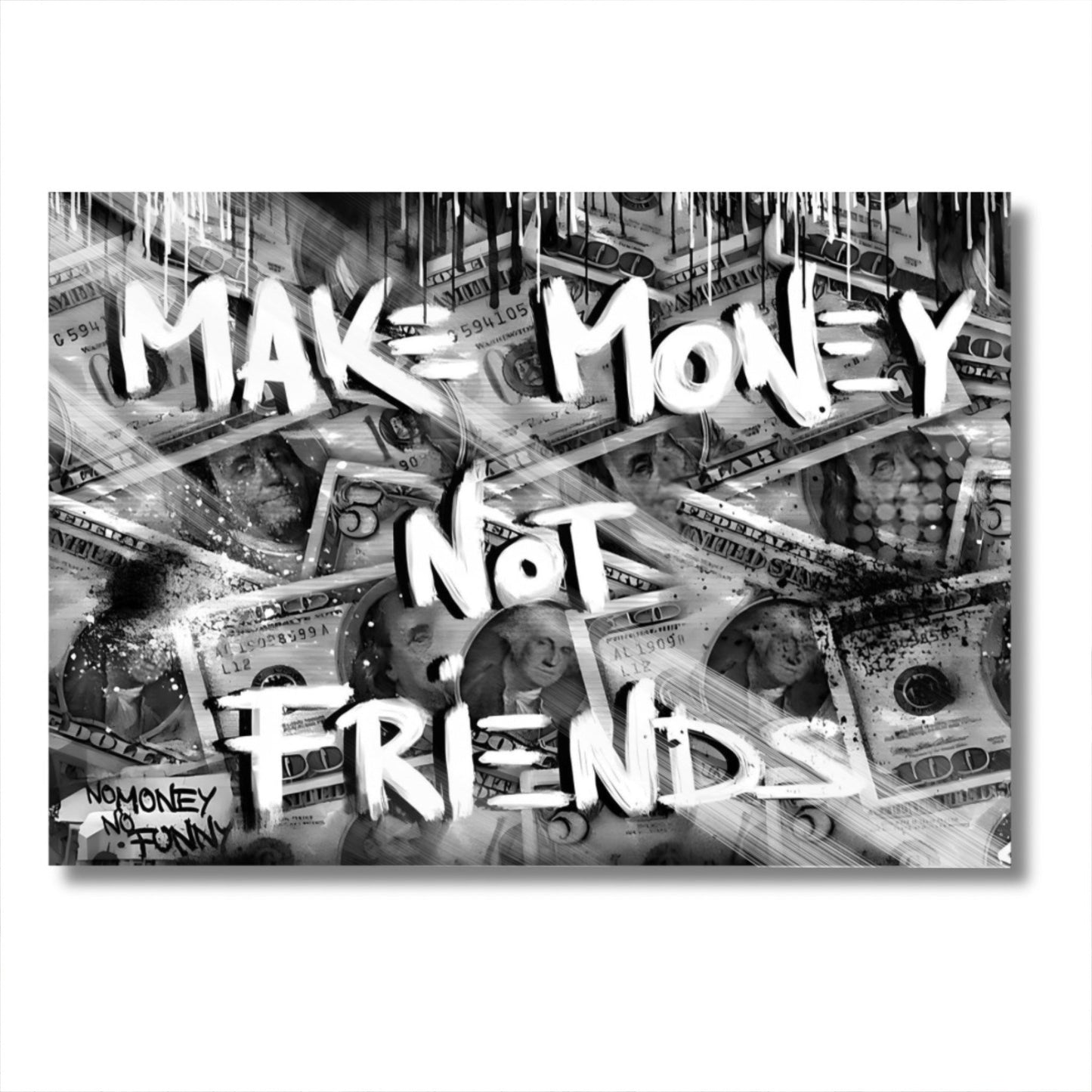 Make Money Not Friends