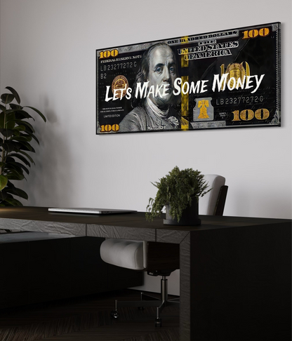 Lets Make Some Money