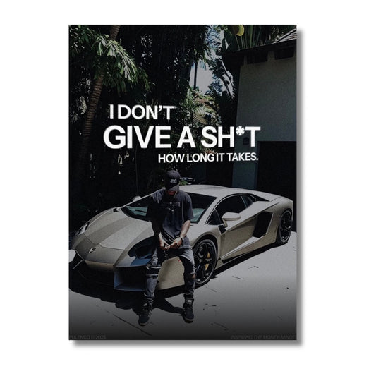 Don't Give A...