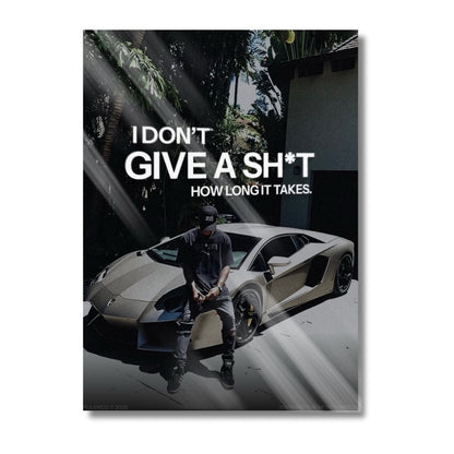 Don't Give A...