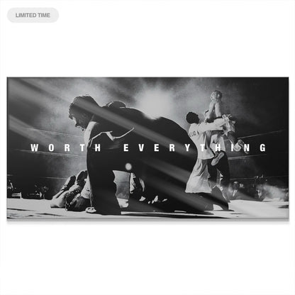 Worth Everything