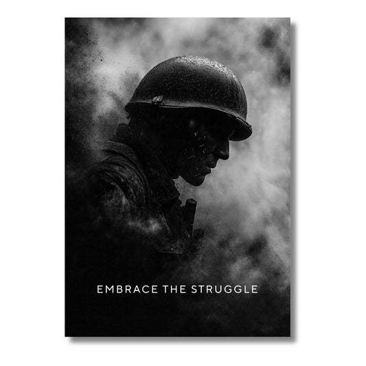 Embrace the Struggle