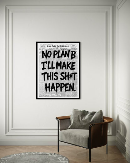 No Plan B